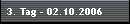 3. Tag - 02.10.2006