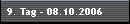 9. Tag - 08.10.2006